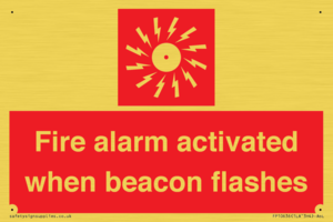 Fire alarm activated when beacon flashes